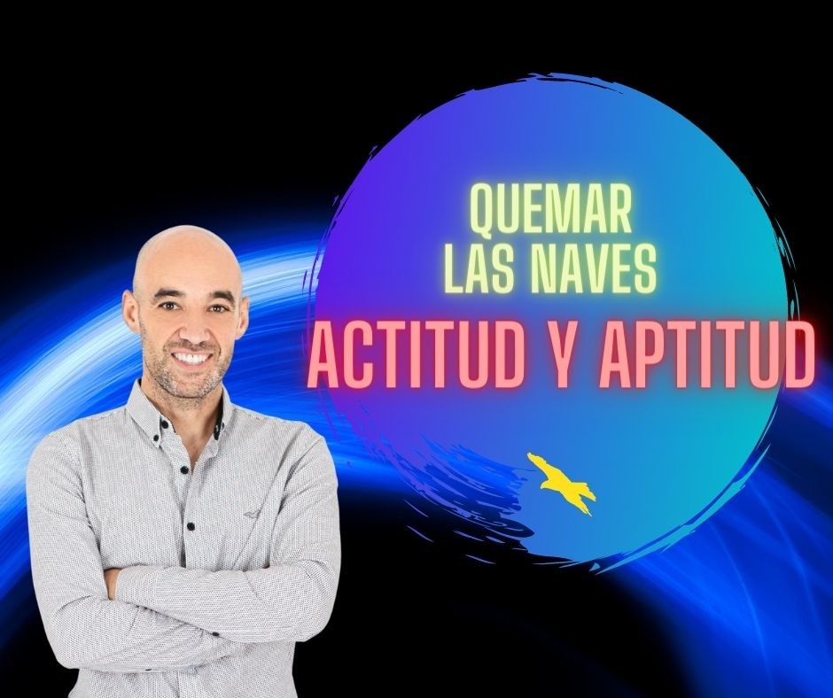 EL PODER DE LA ACTITUD FRENTE A LA APTITUD