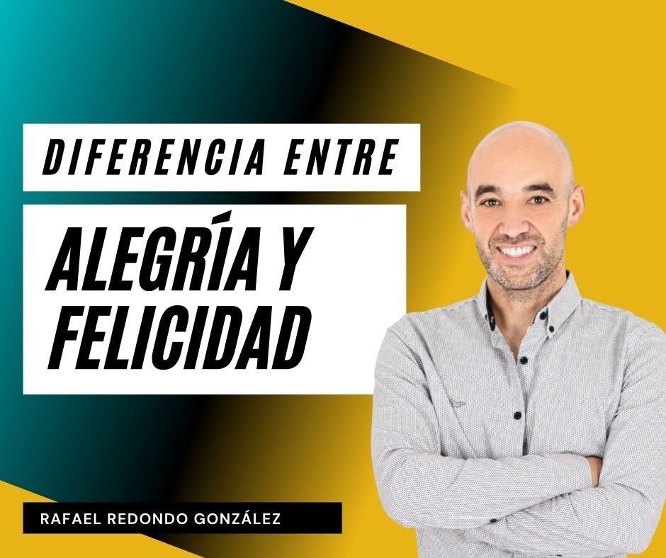 DIFERENCIA ENTRE ALEGRÍA Y FELICIDAD