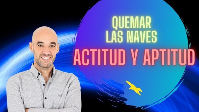 EL PODER DE LA ACTITUD FRENTE A LA APTITUD