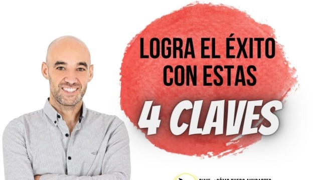 4 CLAVES PARA EL ÉXITO